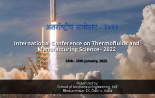 International Conference on Thermofluids and Manufacturing Science – 2022